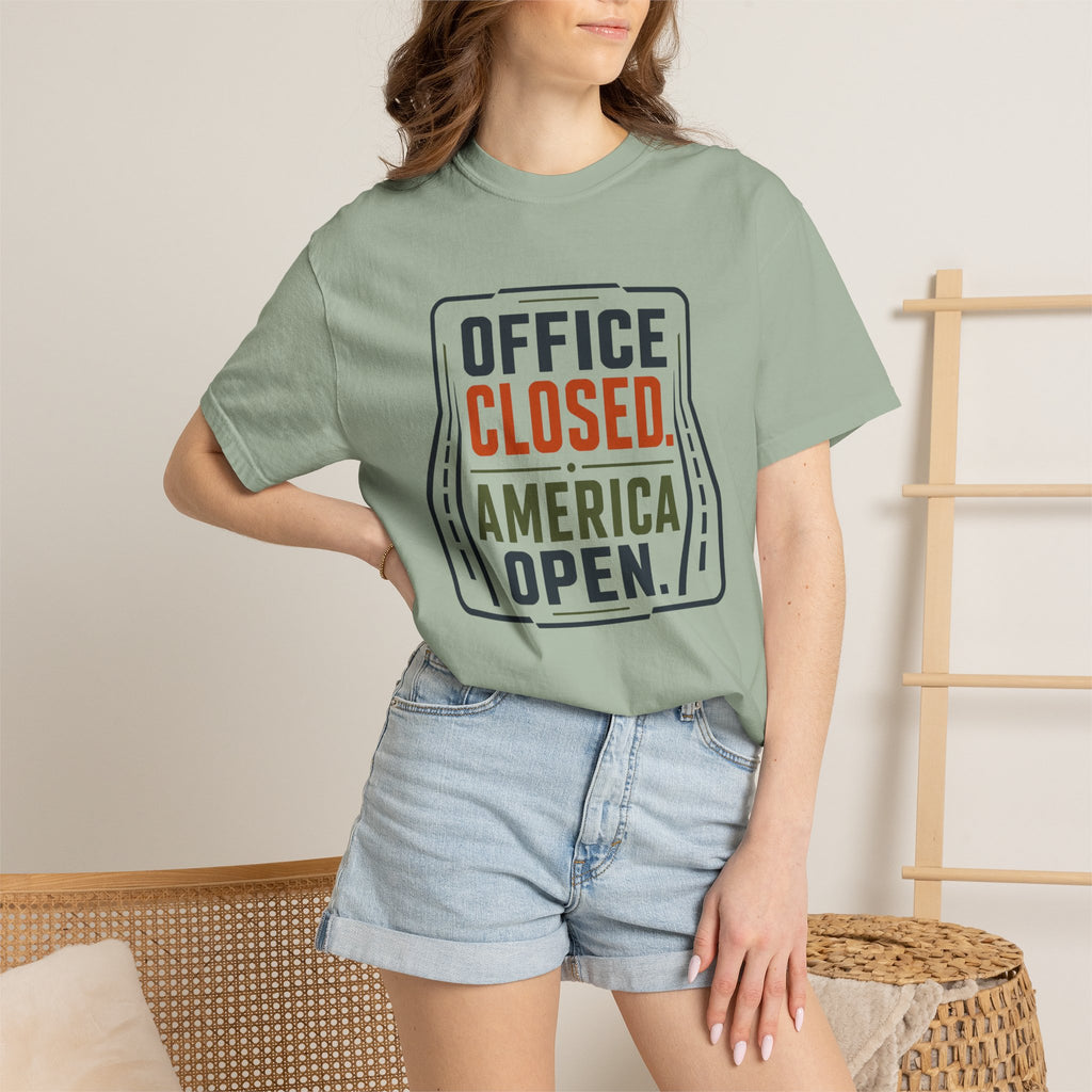 Office Closed America Open - T-Shirt