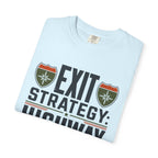 Exit Strategy Highway - T-Shirt