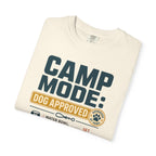 Camp Mode Dog Approved - T-Shirt