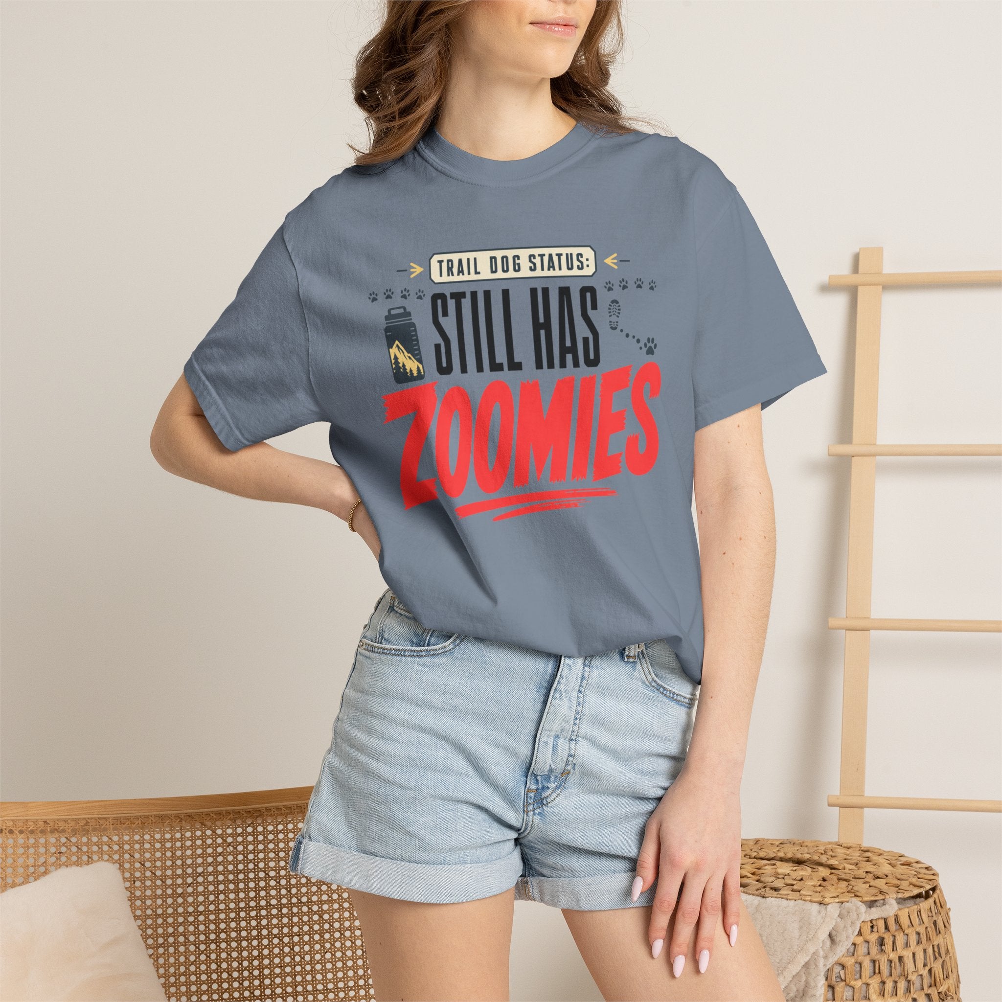 Trail Dog Status Still Has Zoomies - T-Shirt