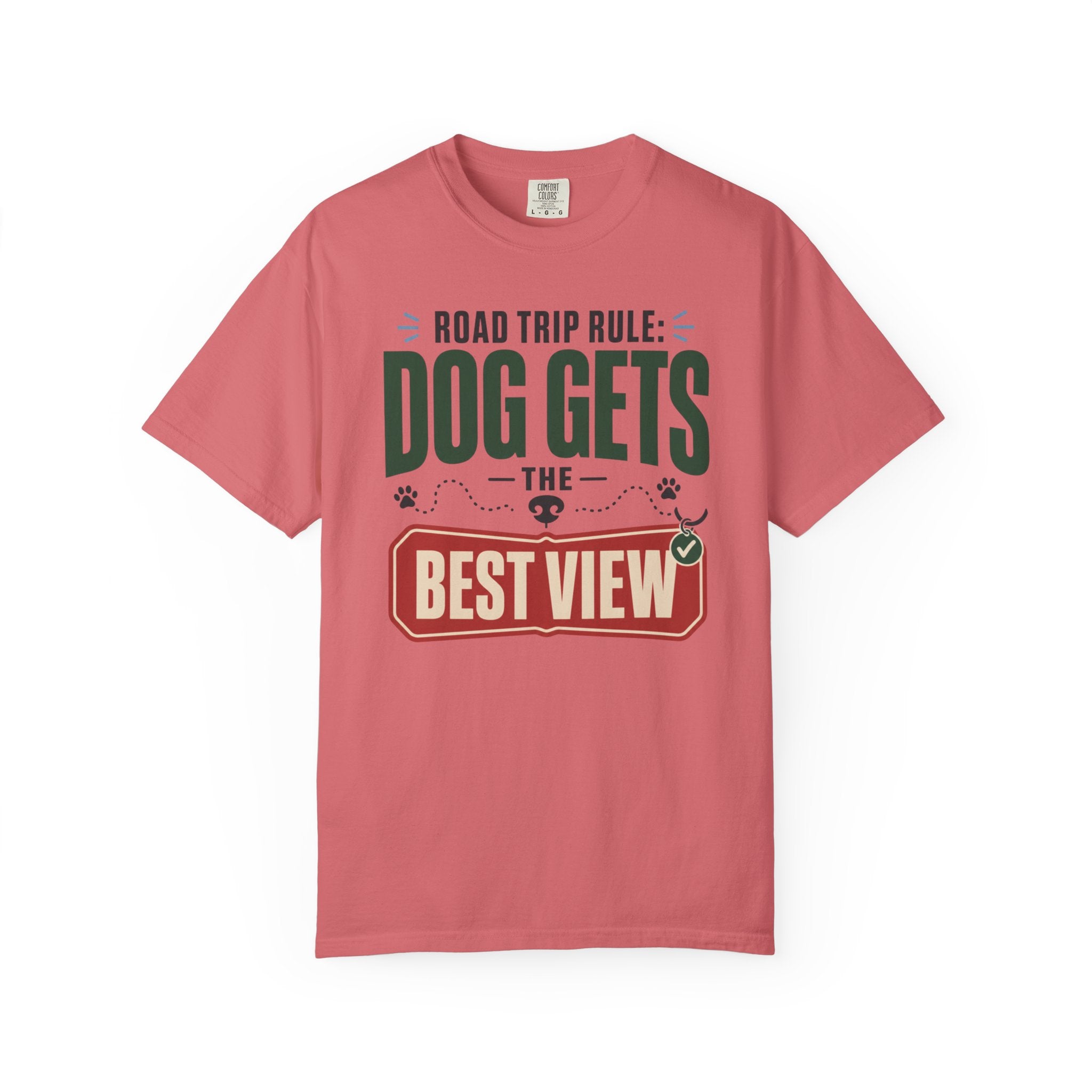Road Trip Rule Dog Gets The Best View - T-Shirt