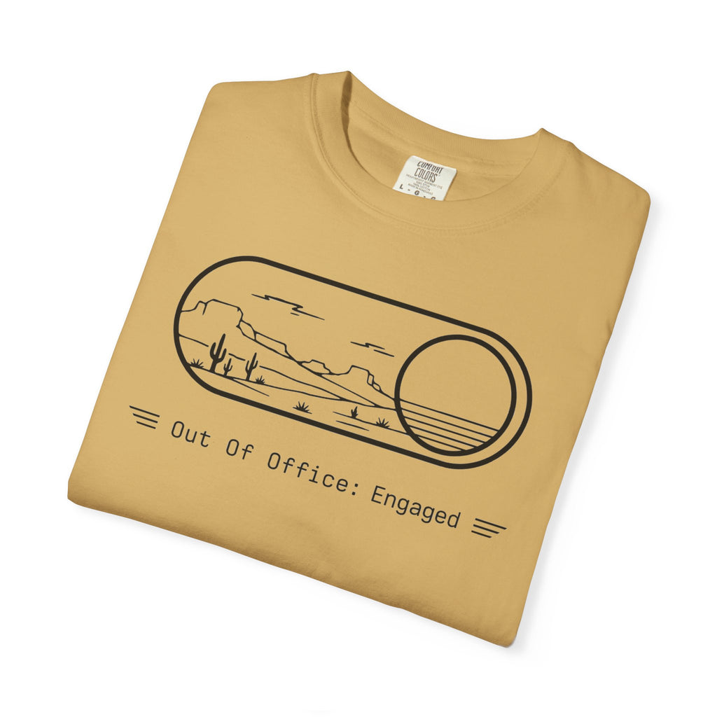 Out Of Office Engaged - T-Shirt