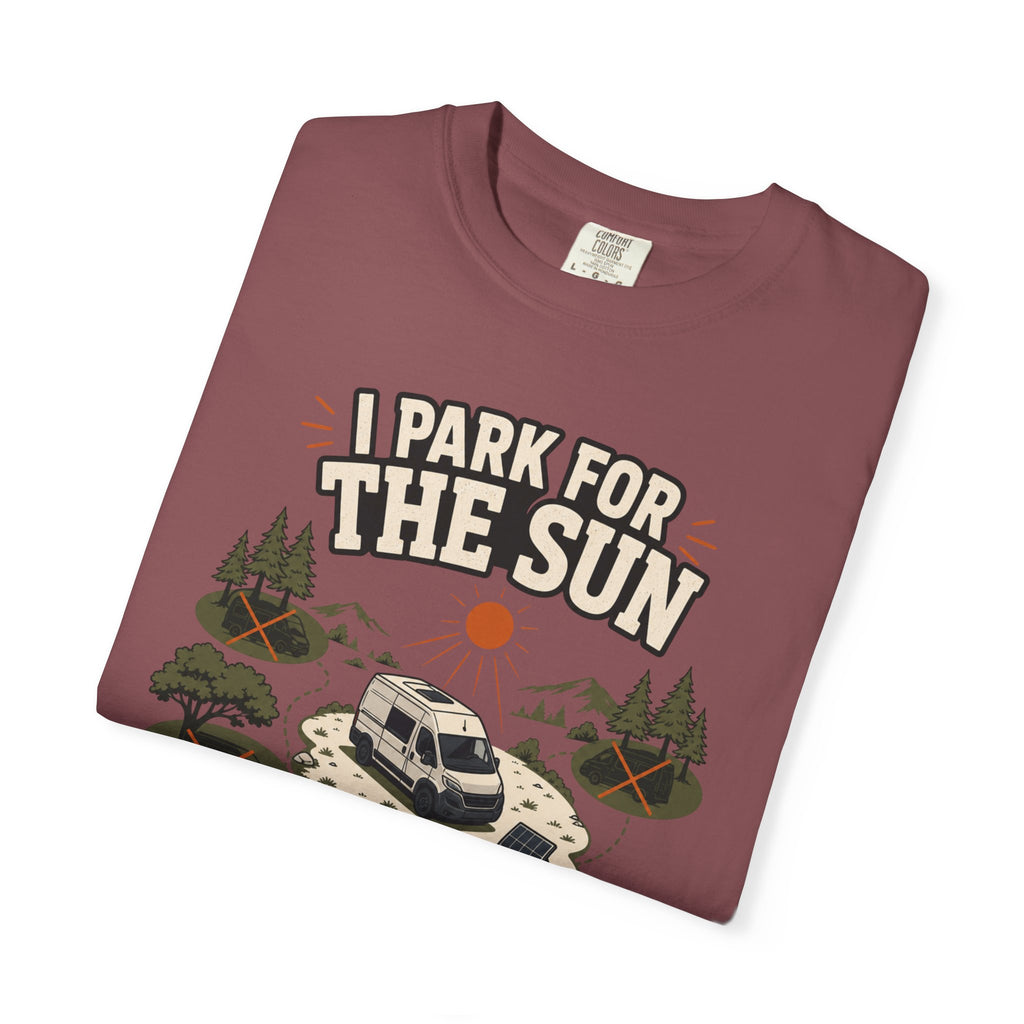 I Park For The Sun - T-Shirt