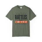 If It Rattles Add It To The List - T-Shirt