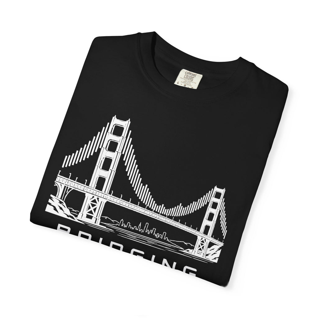 Bridging The Connection - T-Shirt