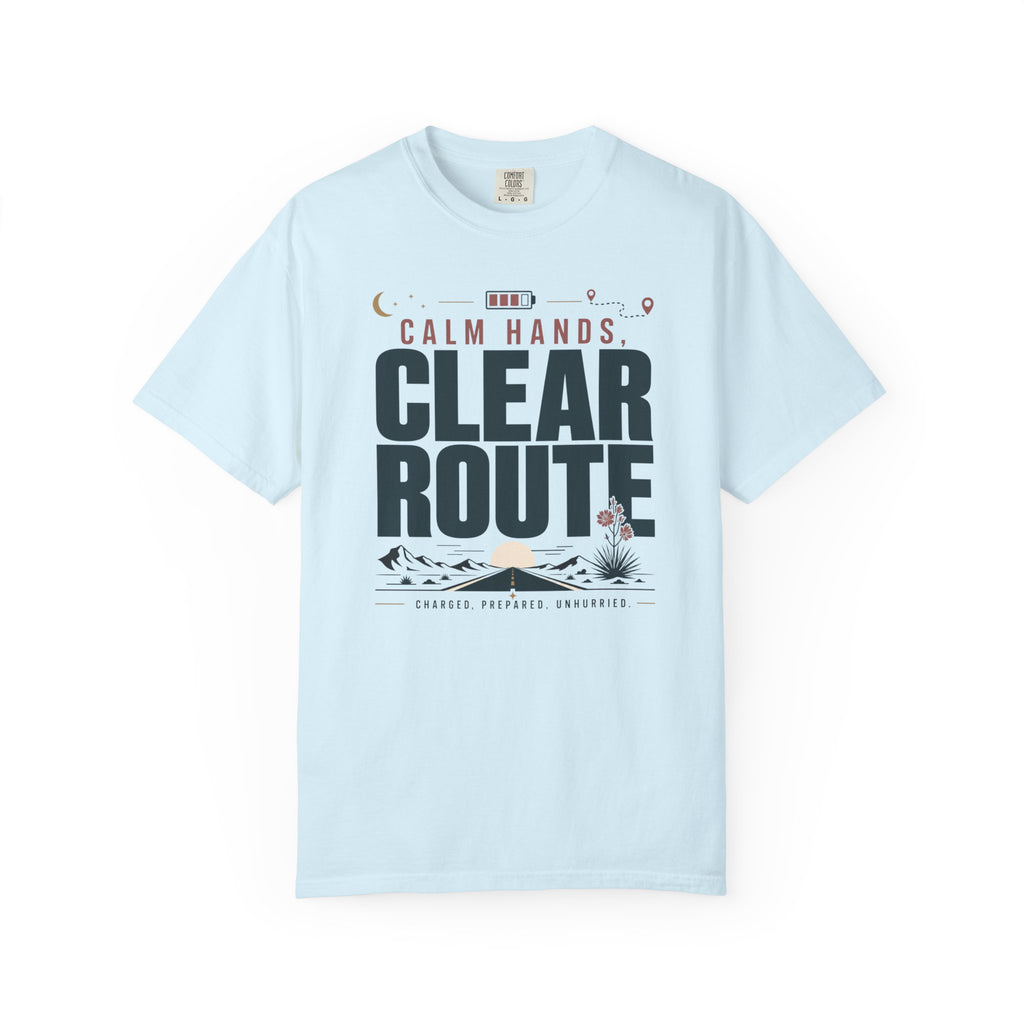 Calm Hands Clear Route - T-Shirt