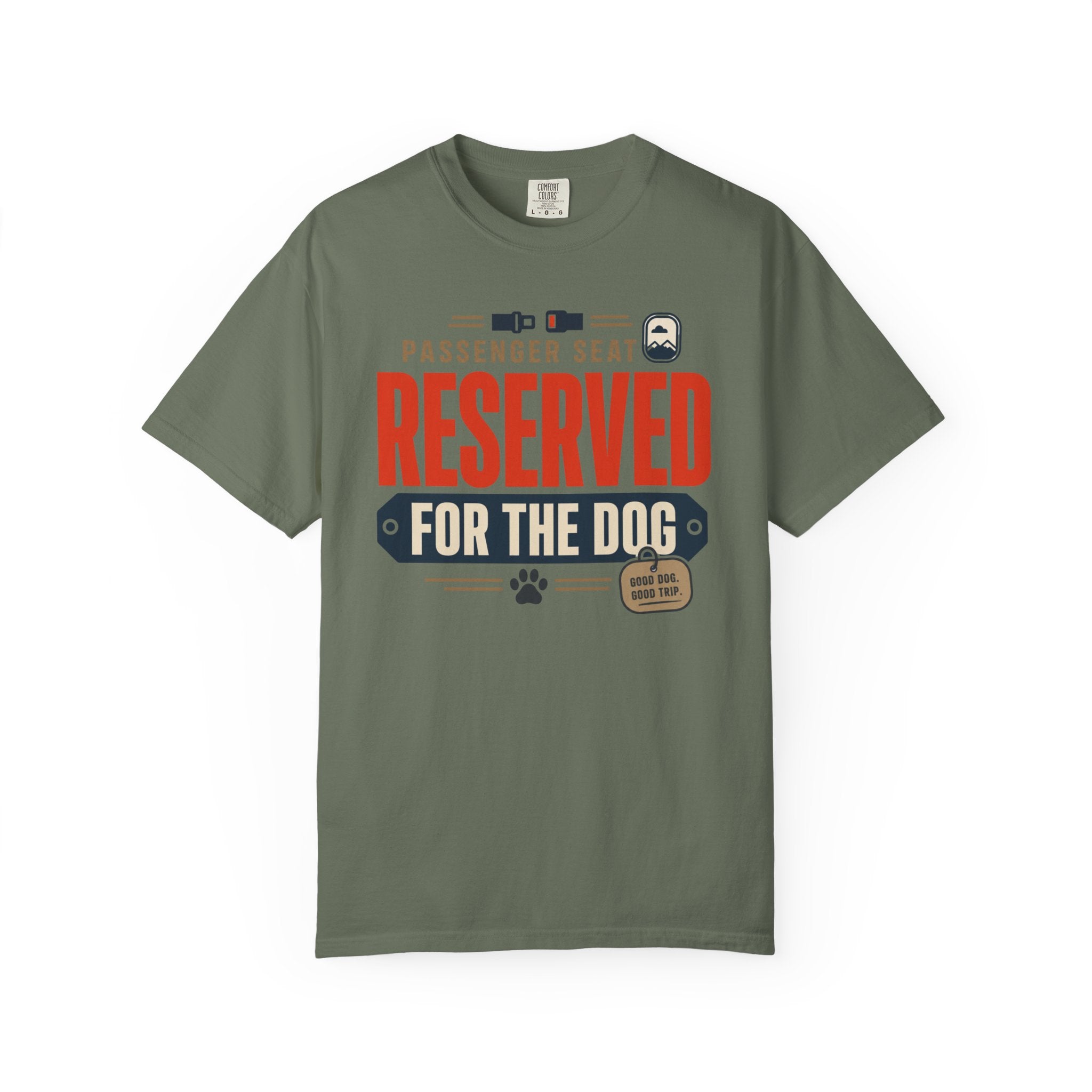 Passenger Seat Reserved For The Dog - T-Shirt