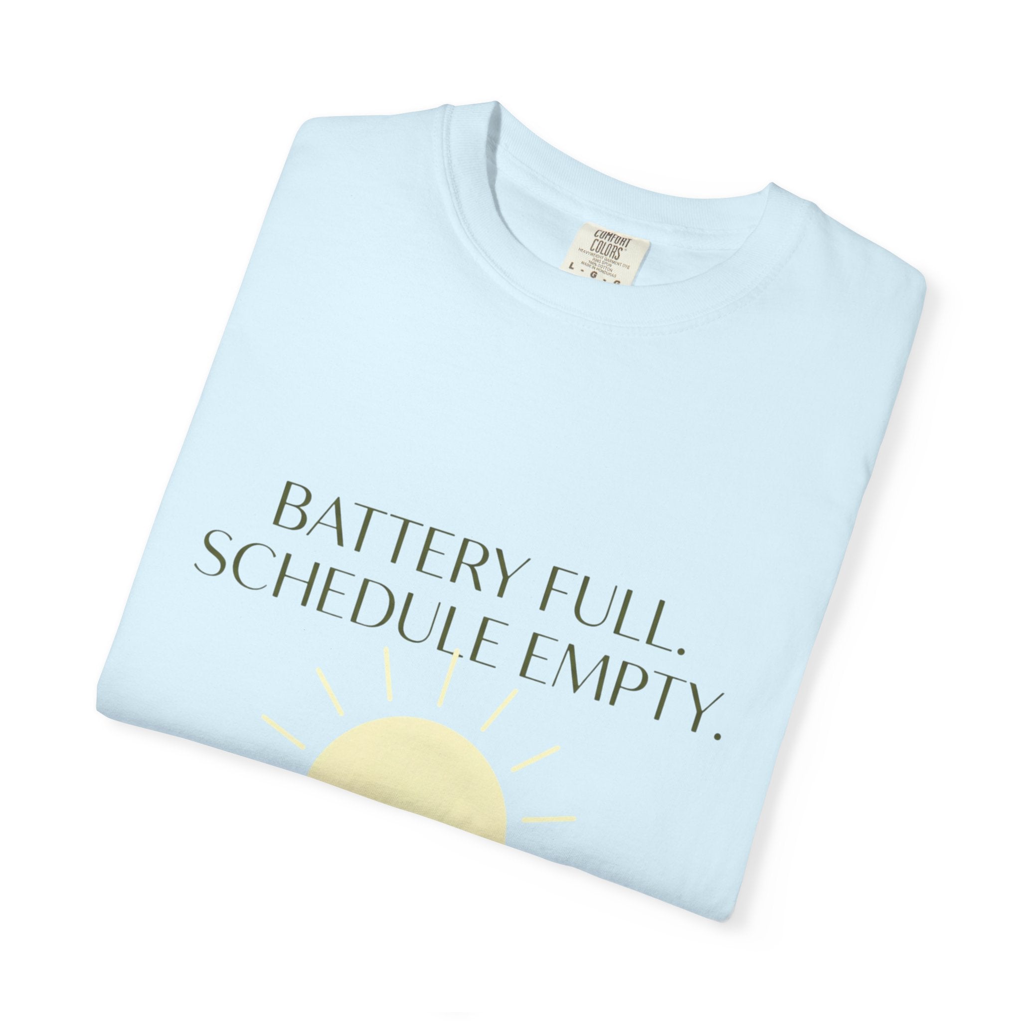 Battery Full Schedule Empty - T-Shirt