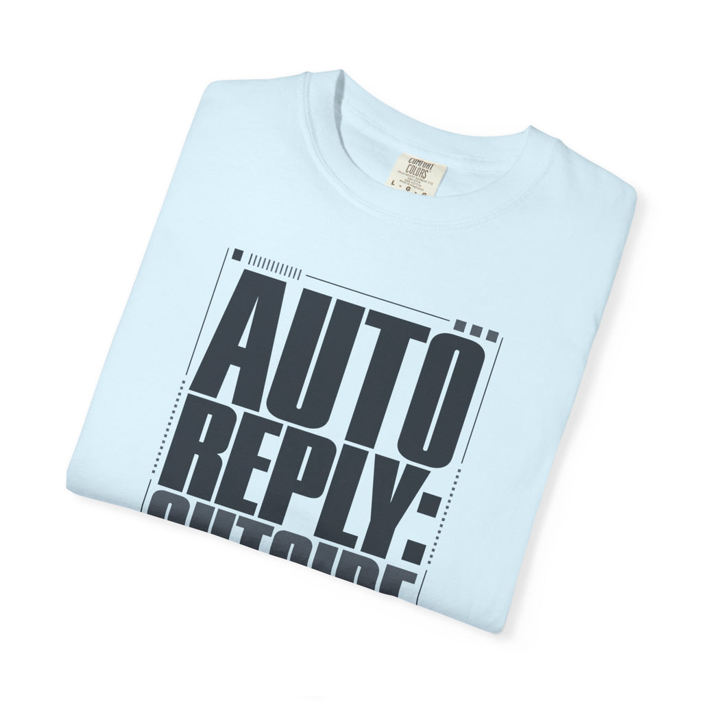 Auto Reply Outside - T-Shirt
