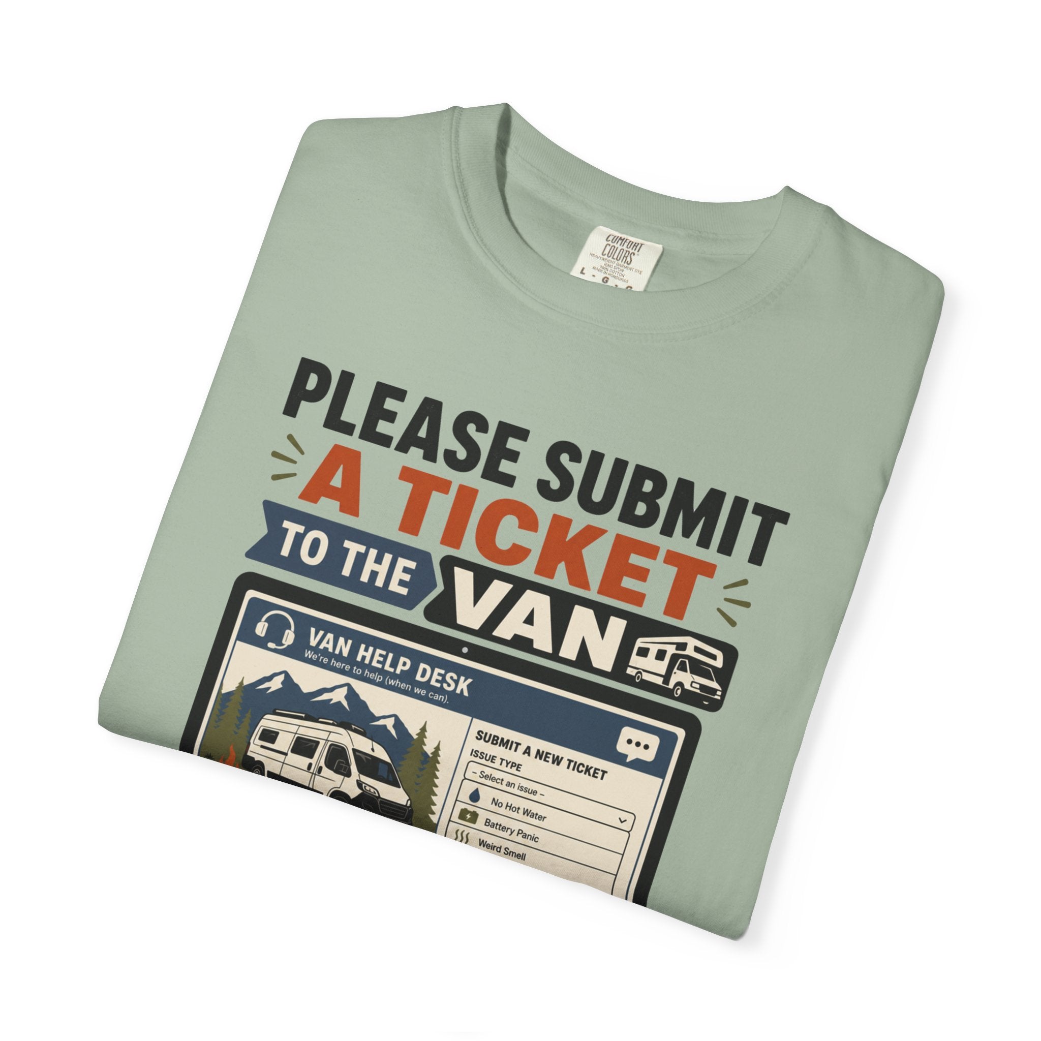 Please Submit A Ticket To The Van - T-Shirt