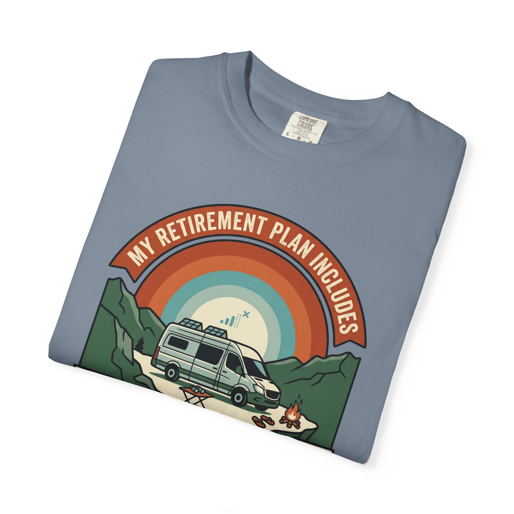 My Retirement Plan Includes Better Views - T-Shirt