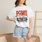 Paws At The Pullout - T-Shirt