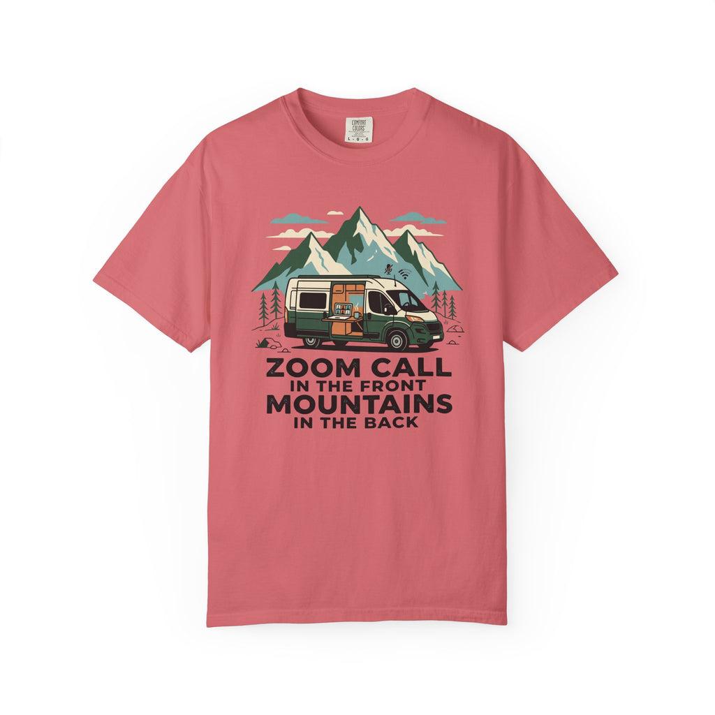 Zoom Call In The Front Mountains In The Back - T-Shirt