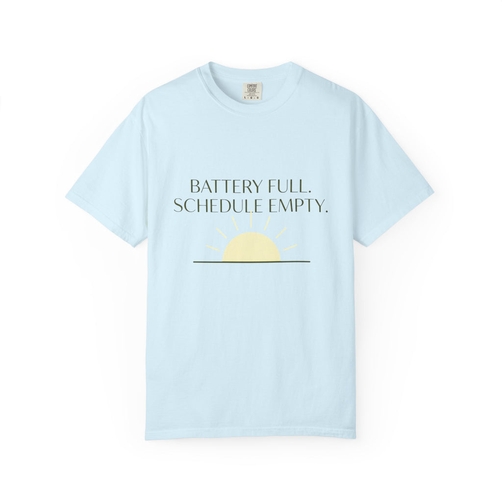 Battery Full Schedule Empty - T-Shirt