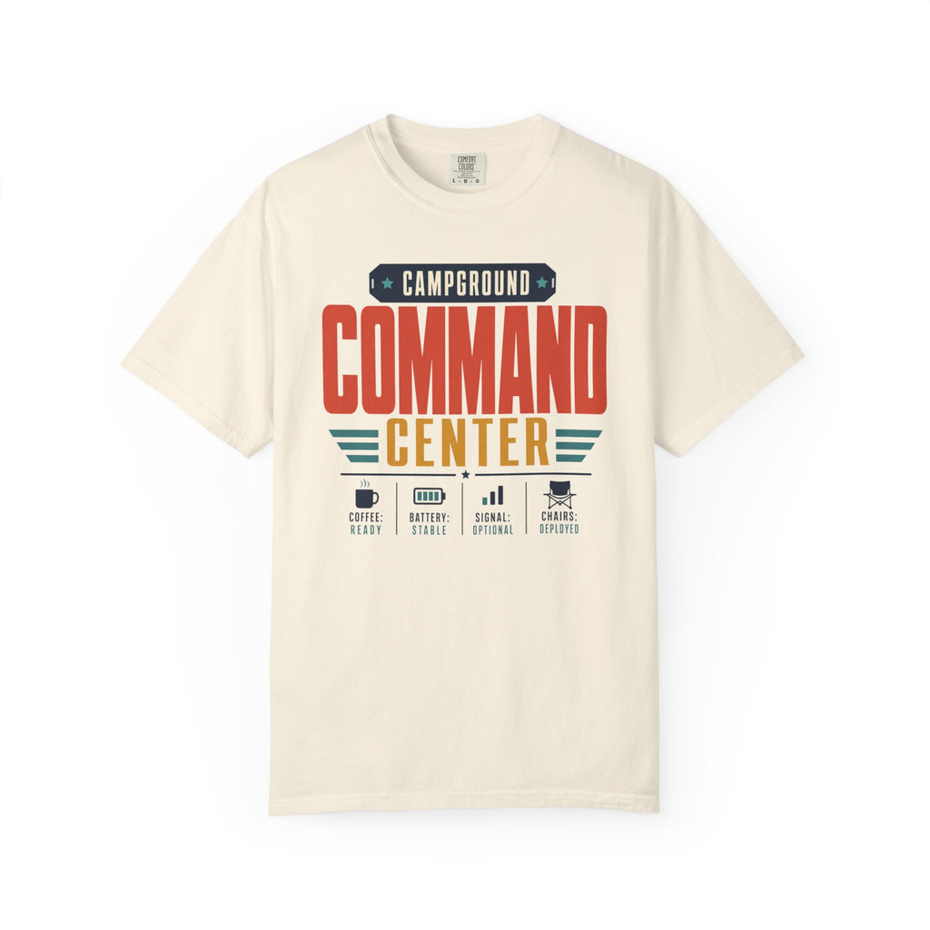 Campground Command Center - T-Shirt