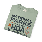 National Parks Are My HOA - T-Shirt