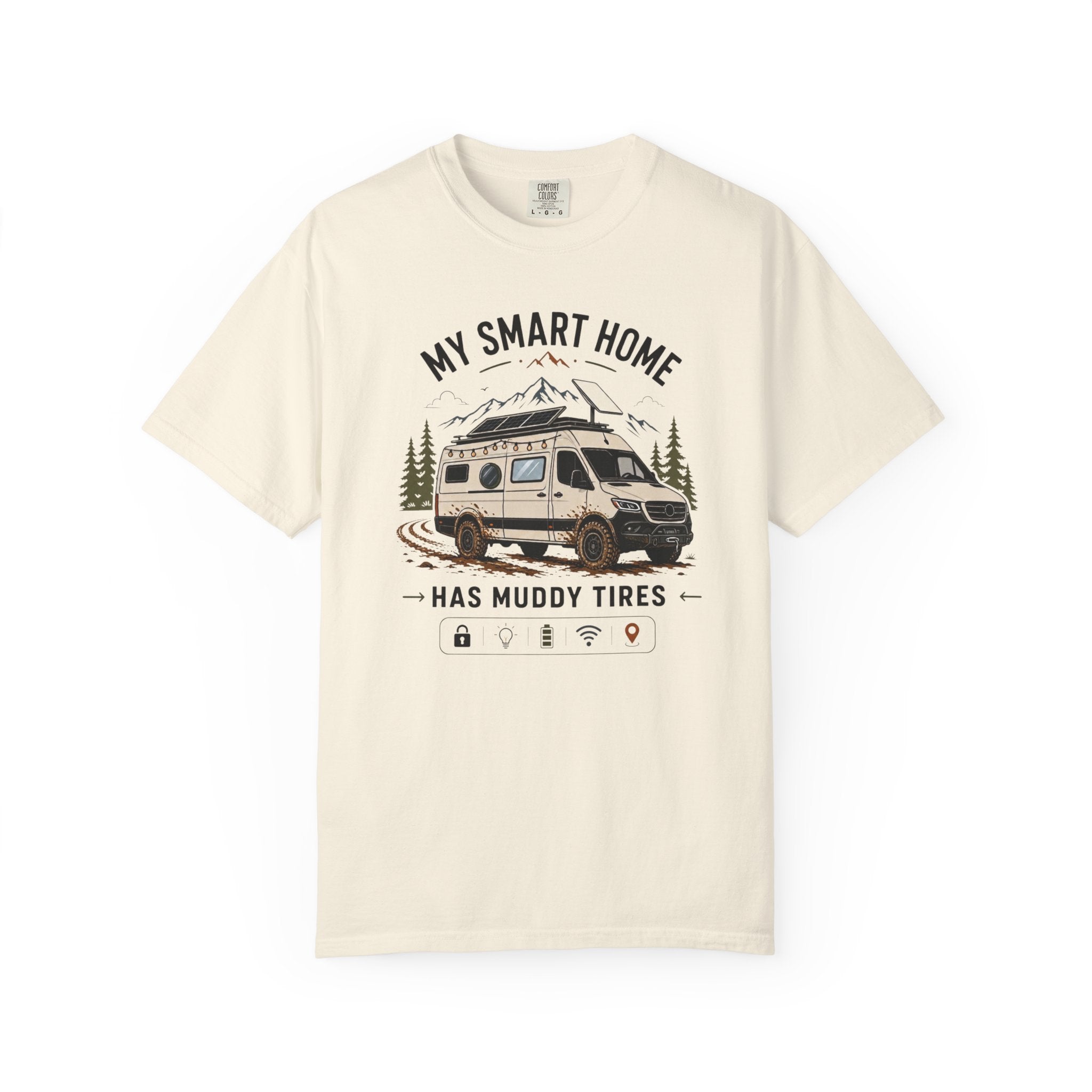 My Smart Home Has Muddy Tires - T-Shirt
