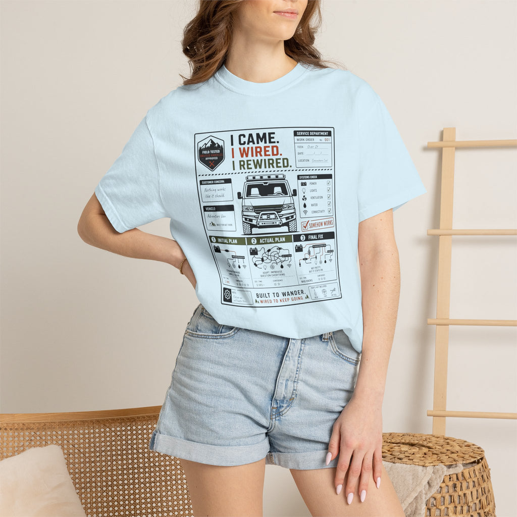 I Came I Wired I Rewired - T-Shirt