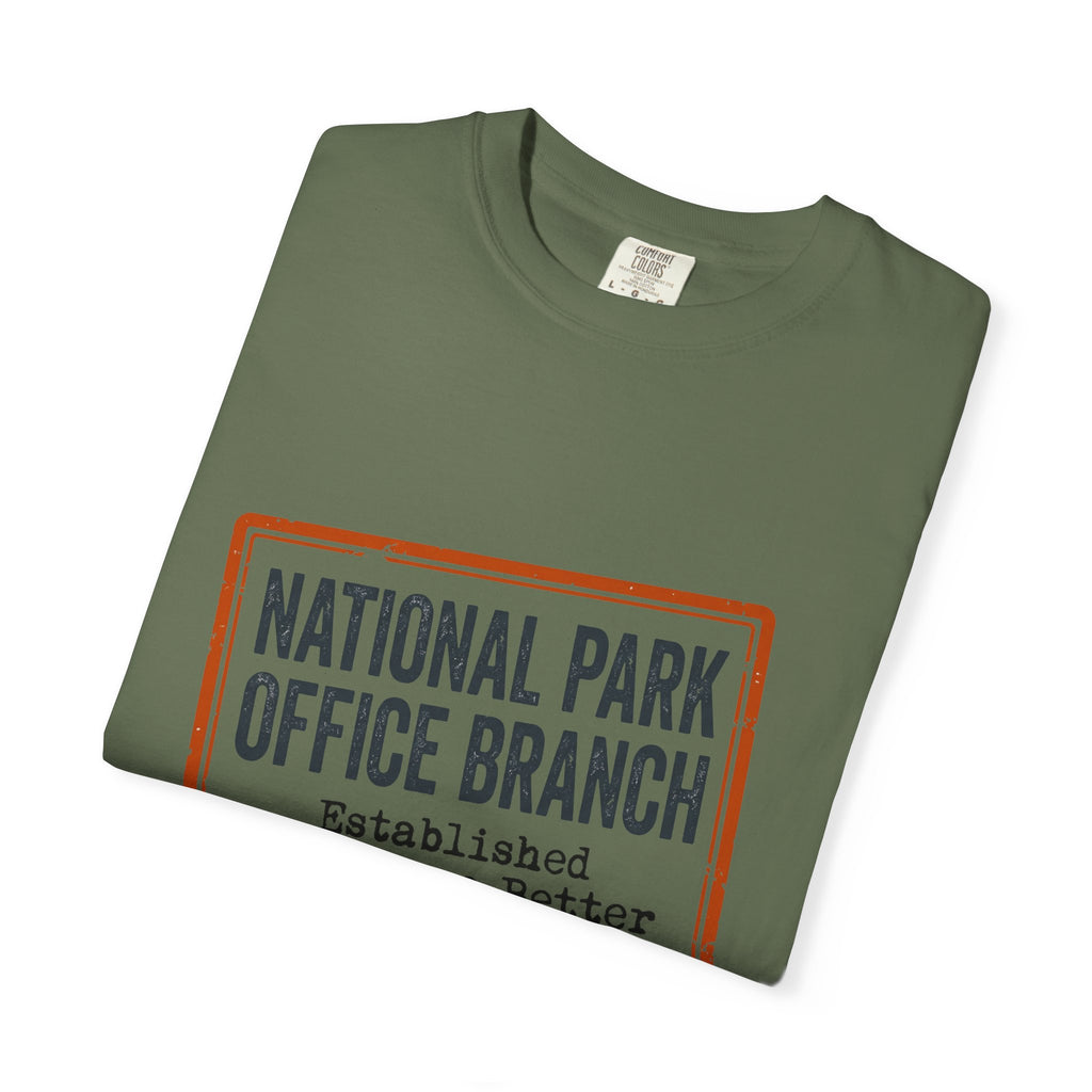 National Park Office Branch Established Somewhere Better - T-Shirt