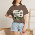Route Calculation Successful - T-Shirt
