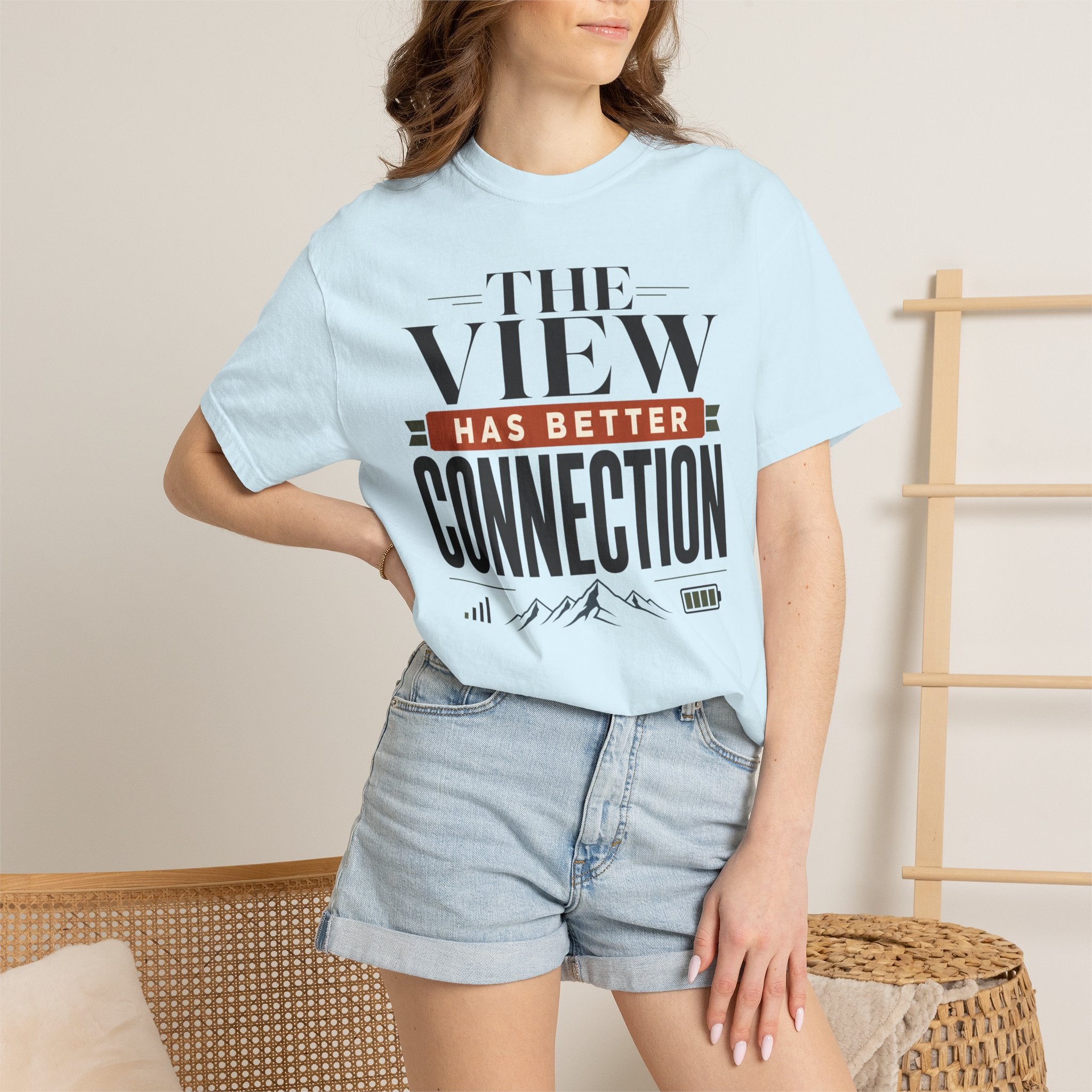 The View Has Better Connection - T-Shirt