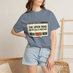 The Open Road Never Calls Meetings - T-Shirt