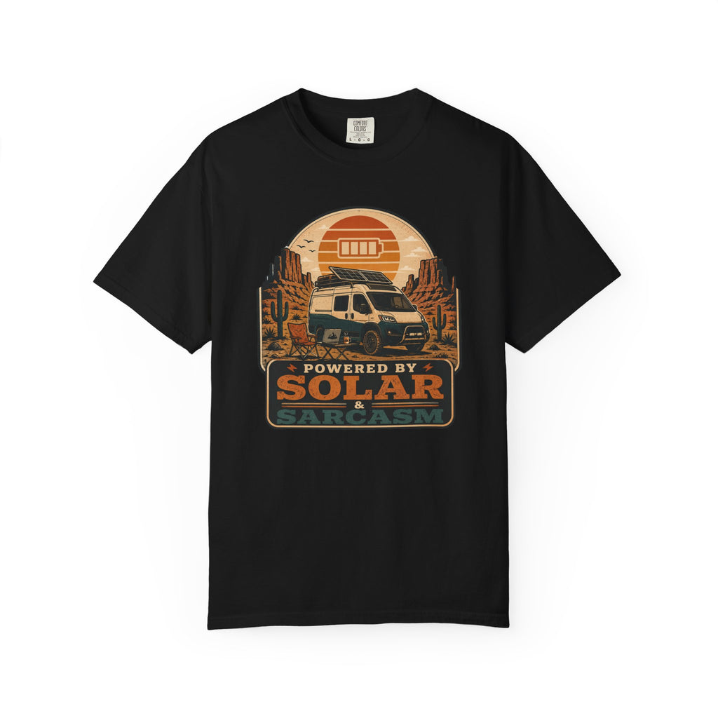 Powered By Solar and Sarcasm - T-Shirt