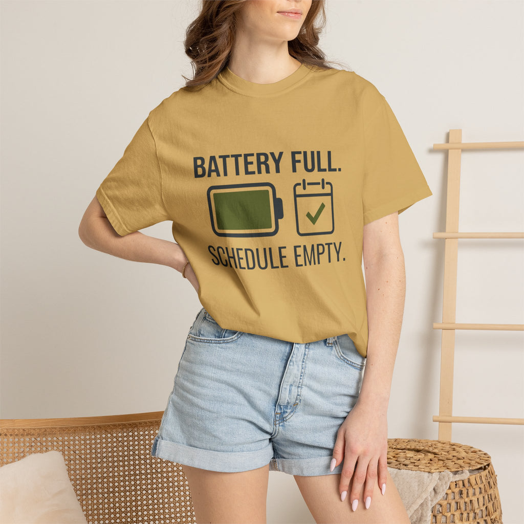 Battery Full Schedule Empty - T-Shirt