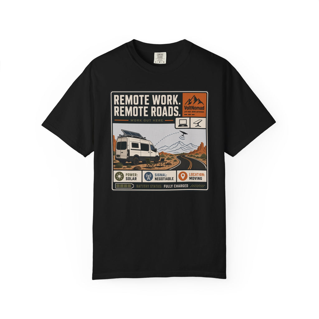 Remote Work Remote Roads - T-Shirt