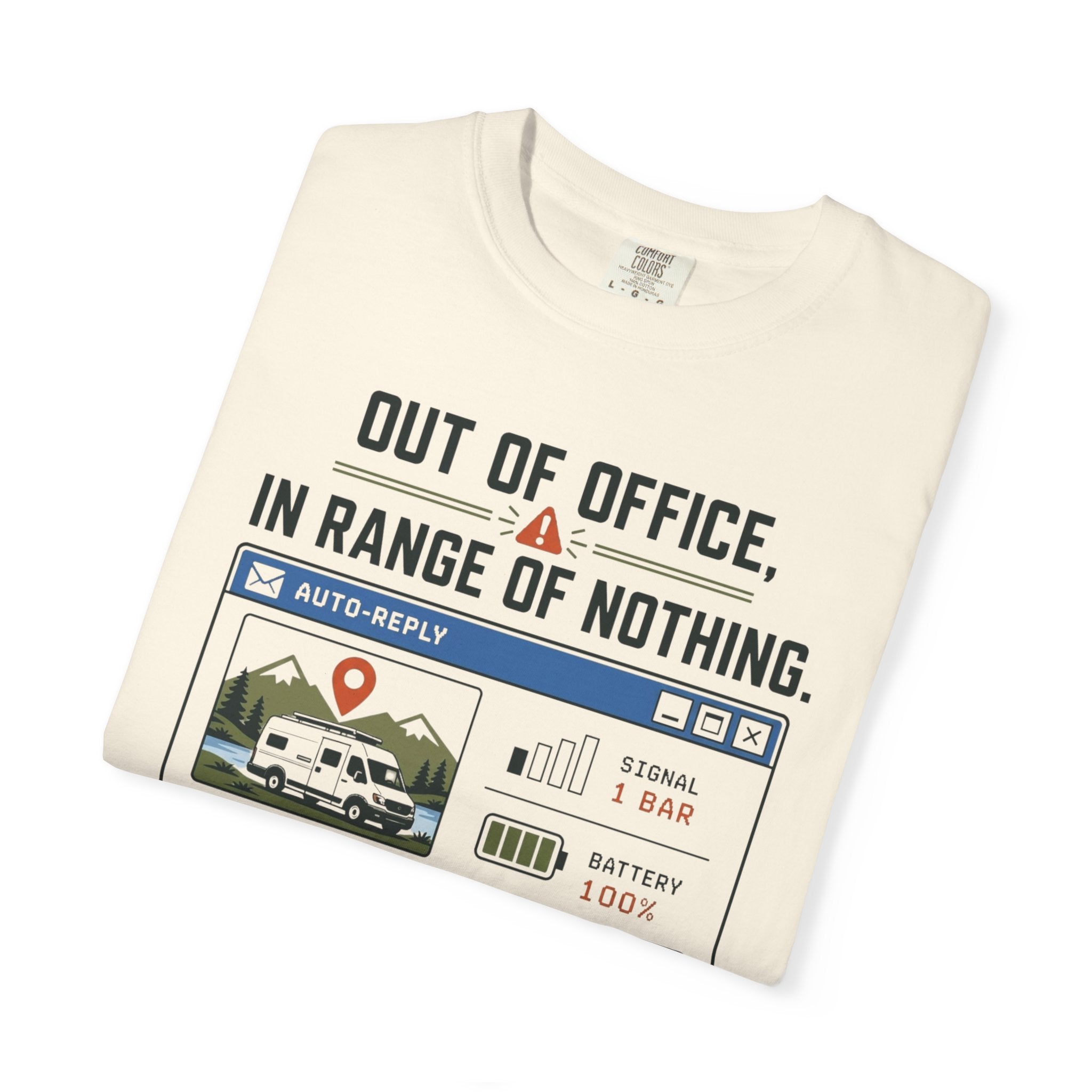 Out Of Office In Range Of Nothing - T-Shirt