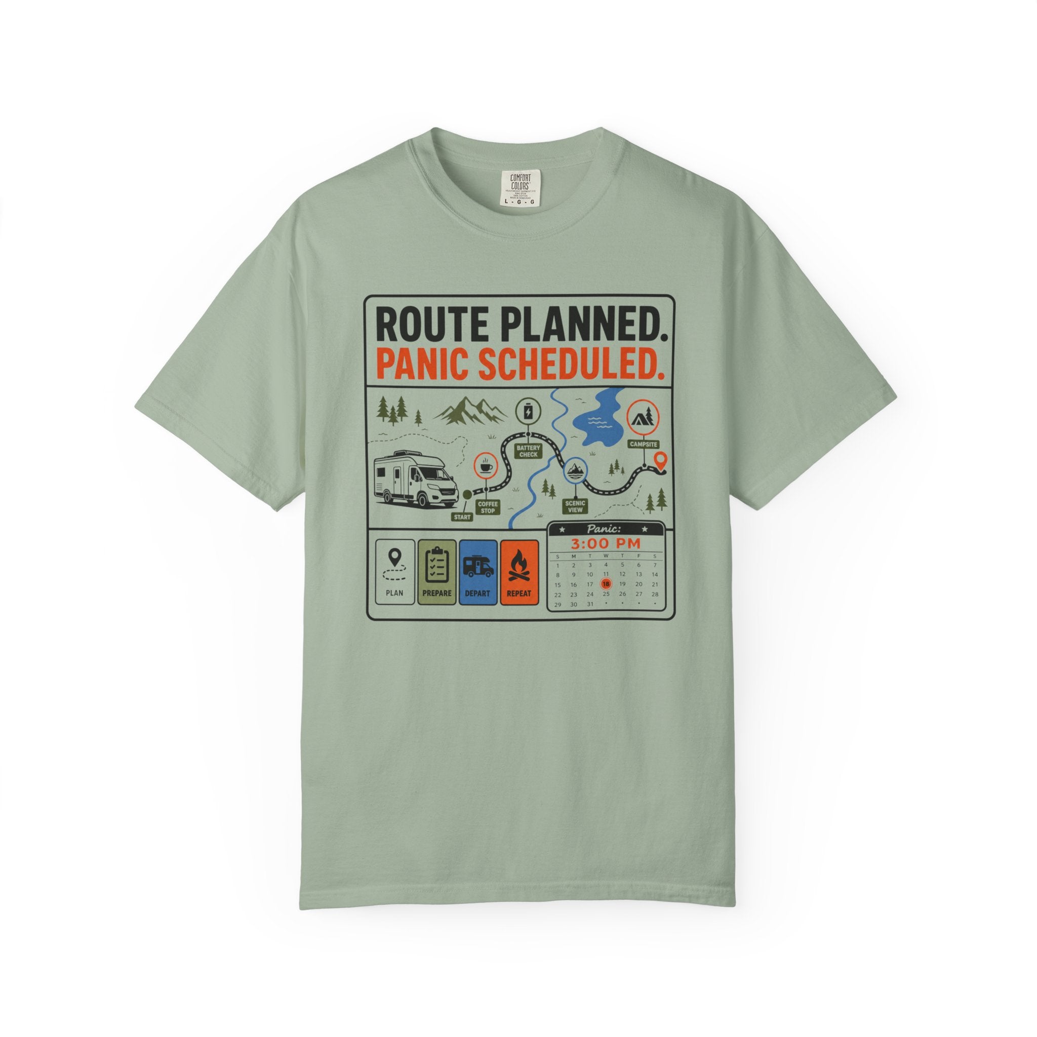 Route Planned Panic Scheduled - T-Shirt