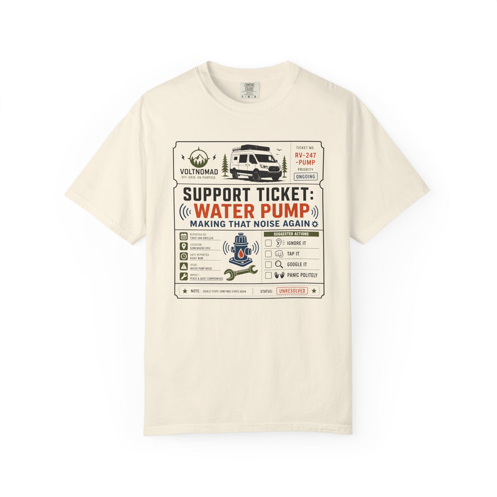 Support Ticket Water Pump Making That Noise Again - T-Shirt