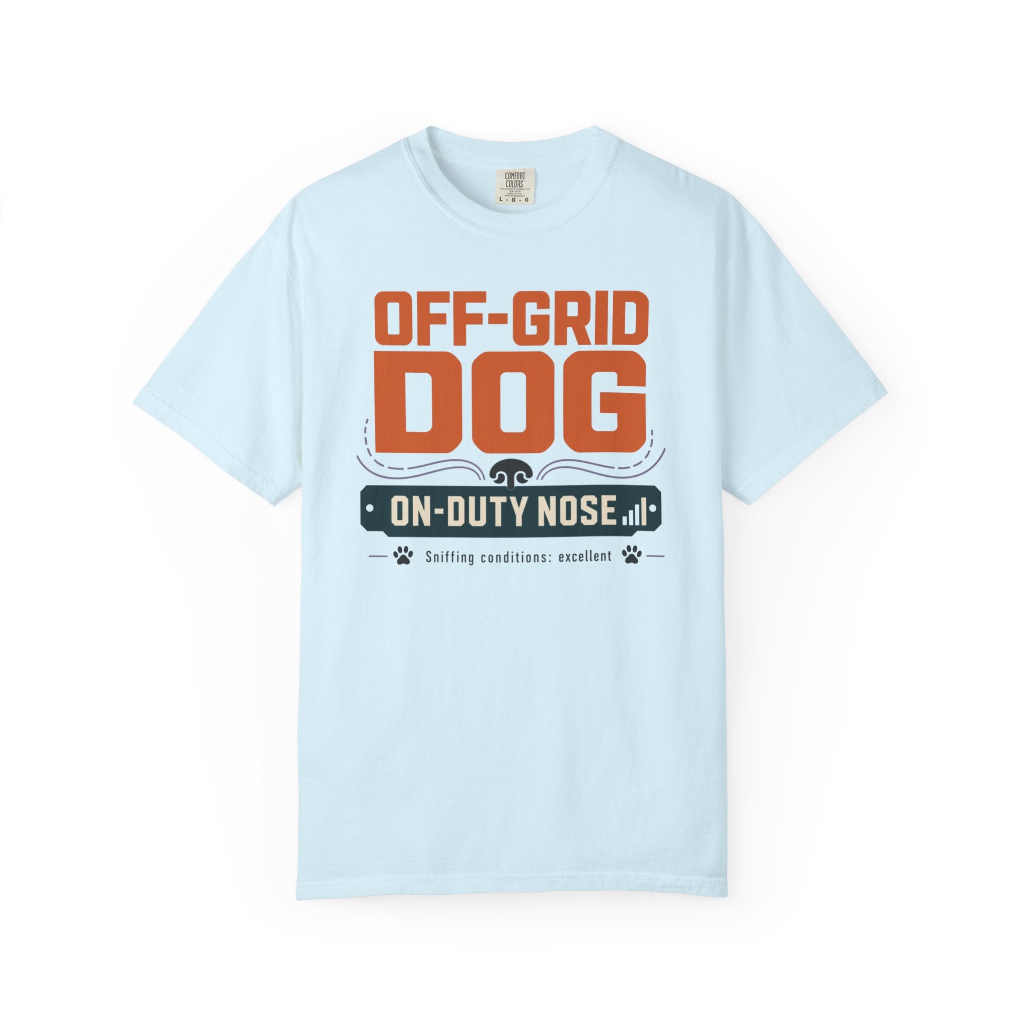 Off Grid Dog On Duty Nose - T-Shirt