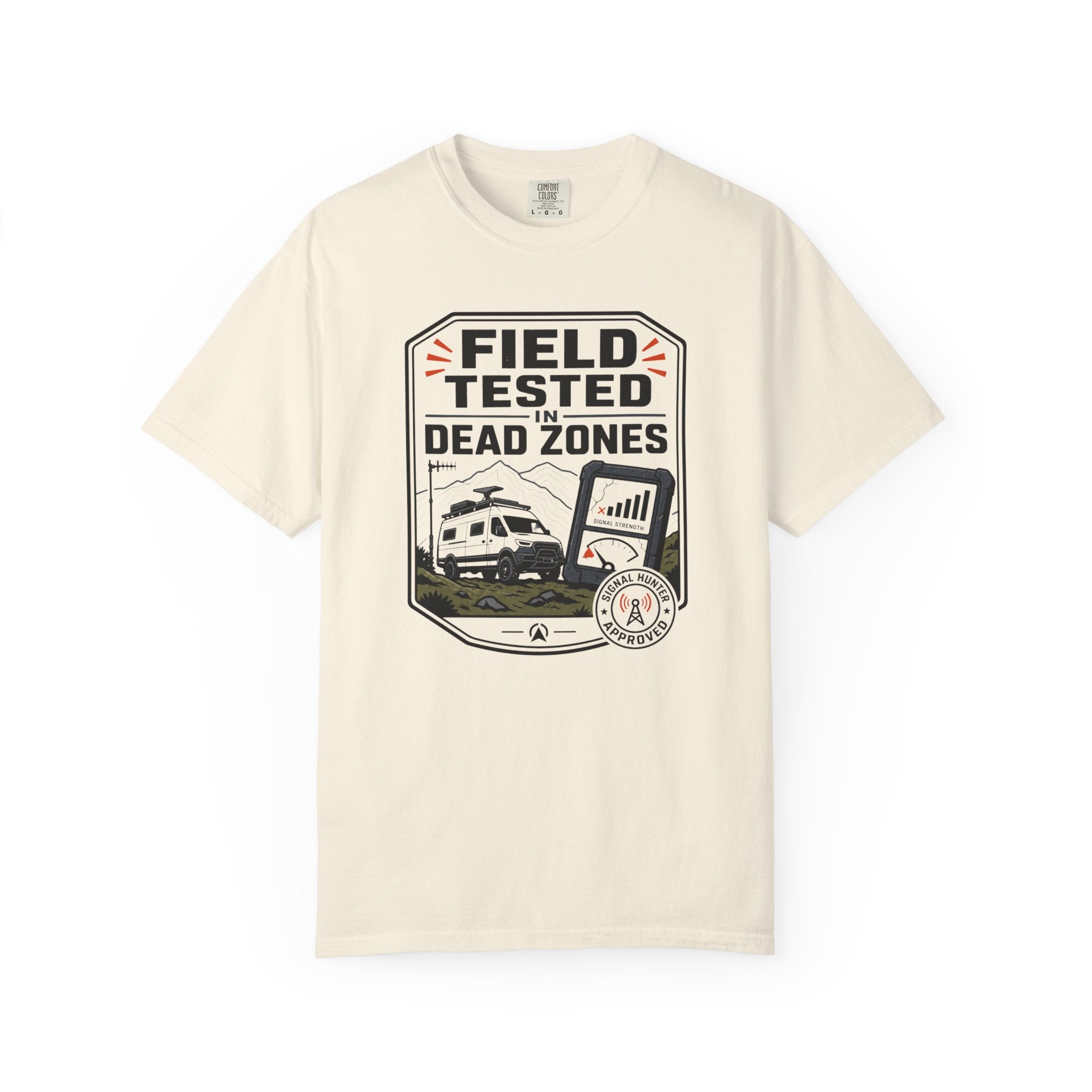 Field Tested In Dead Zones - T-Shirt