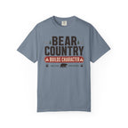 Bear Country Builds Character - T-Shirt
