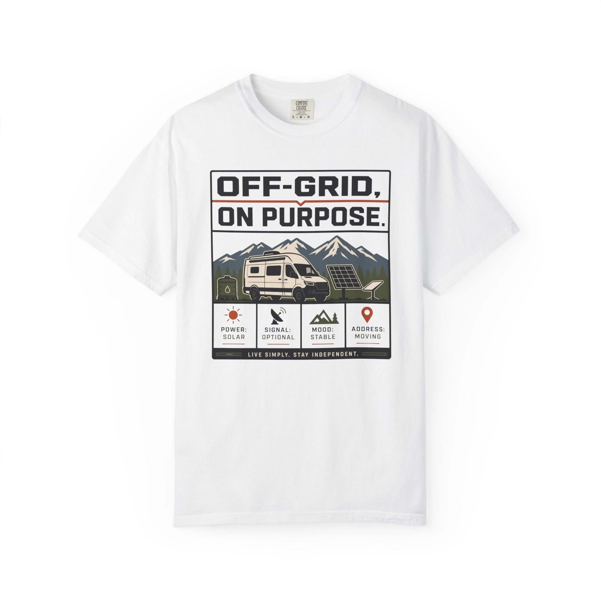 Off Grid On Purpose - T-Shirt