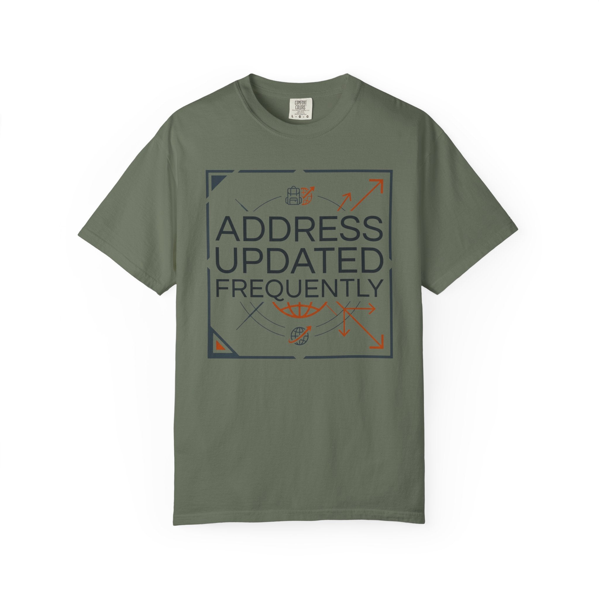 Address Updated Frequently - T-Shirt