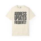 Address Updated Frequently - T-Shirt
