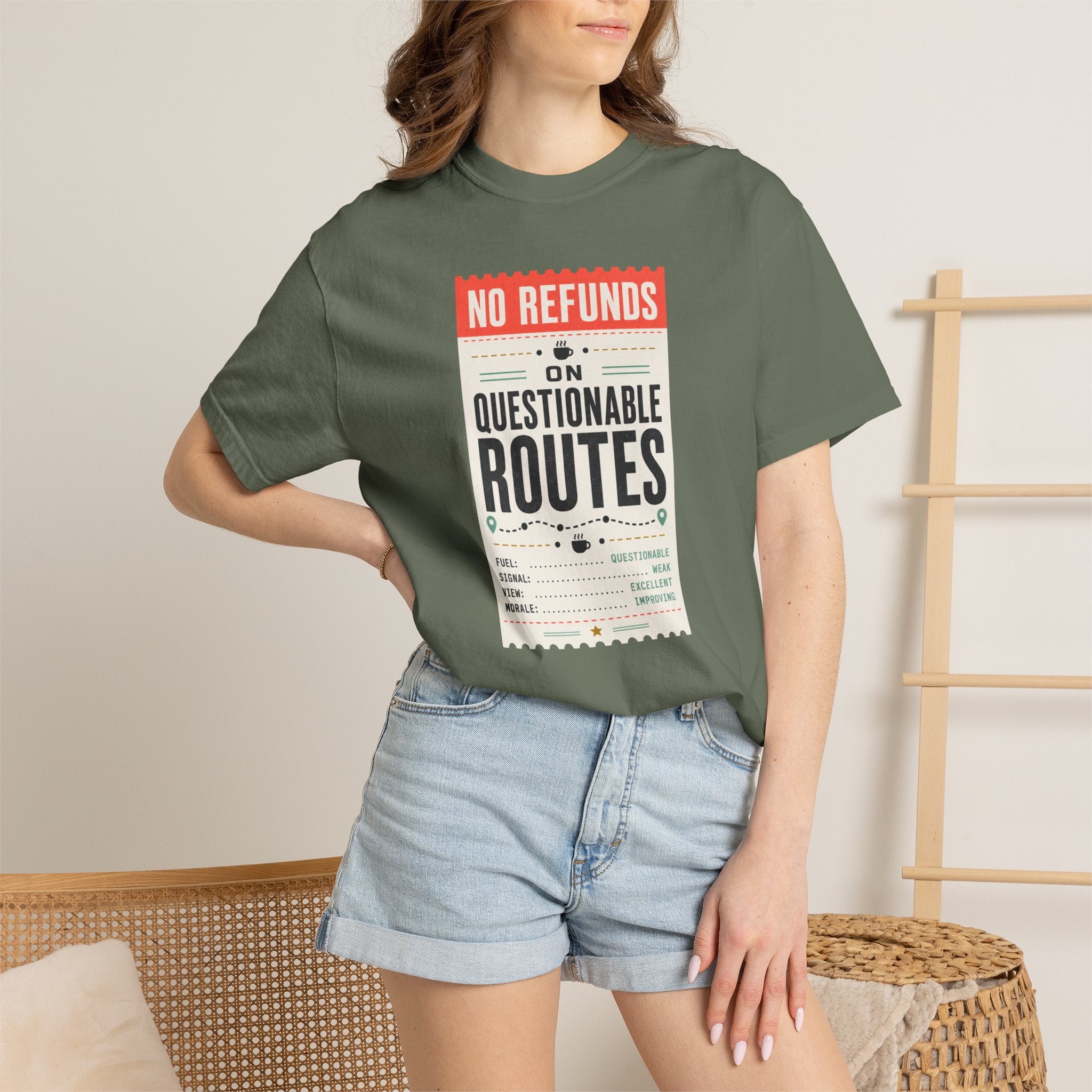 No Refunds On Questionable Routes - T-Shirt