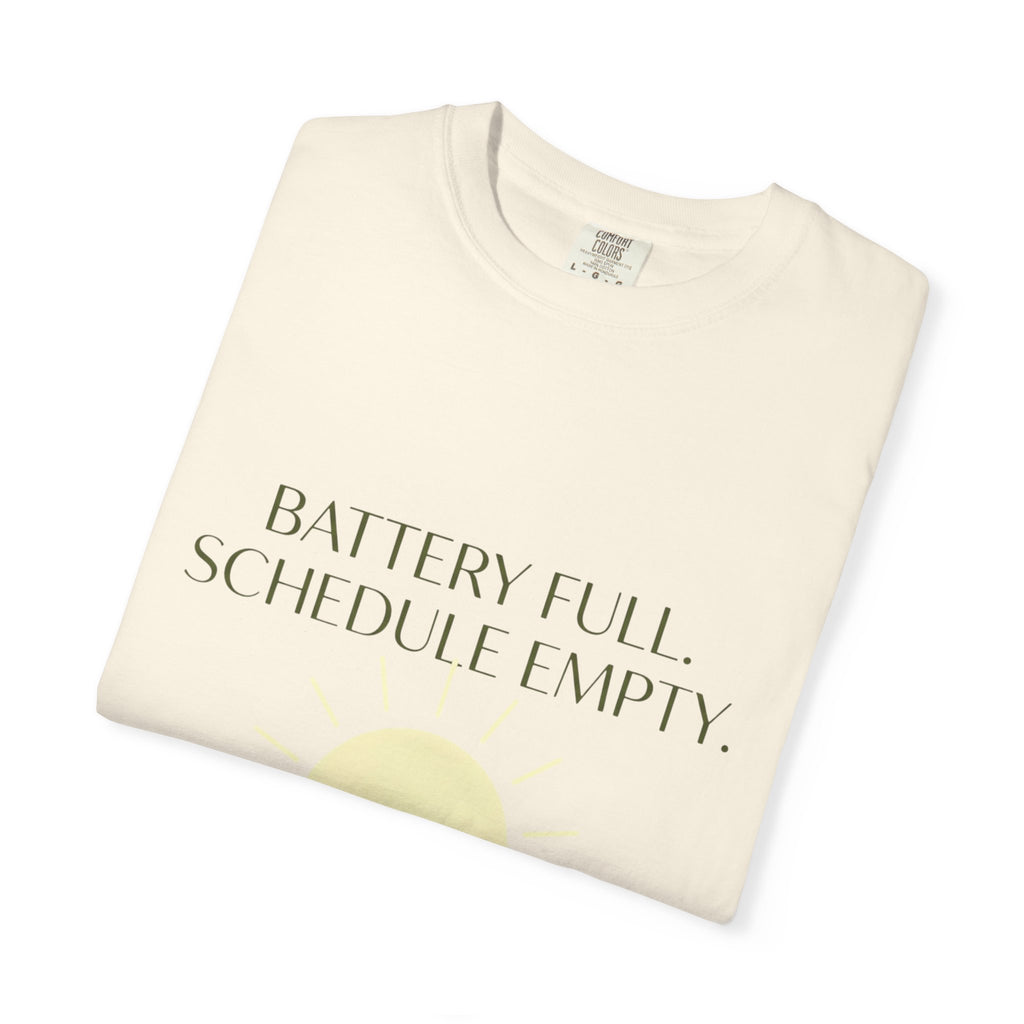 Battery Full Schedule Empty - T-Shirt