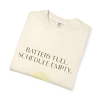 Battery Full Schedule Empty - T-Shirt