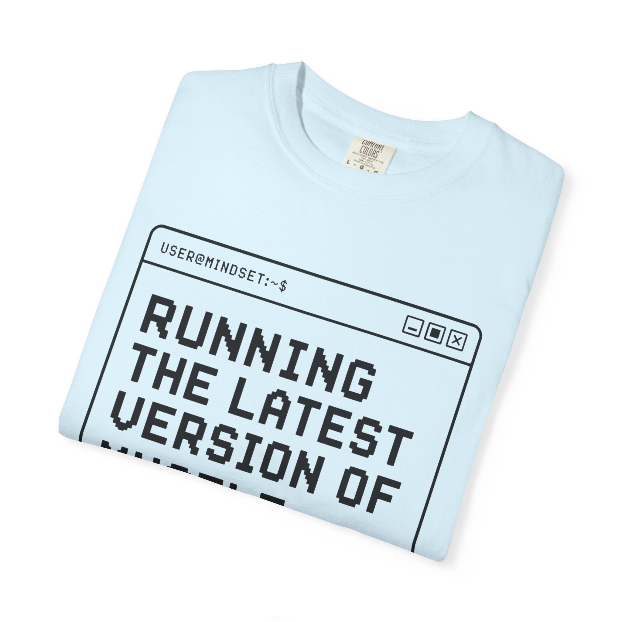 Running The Latest Version Of MySelf - T-Shirt