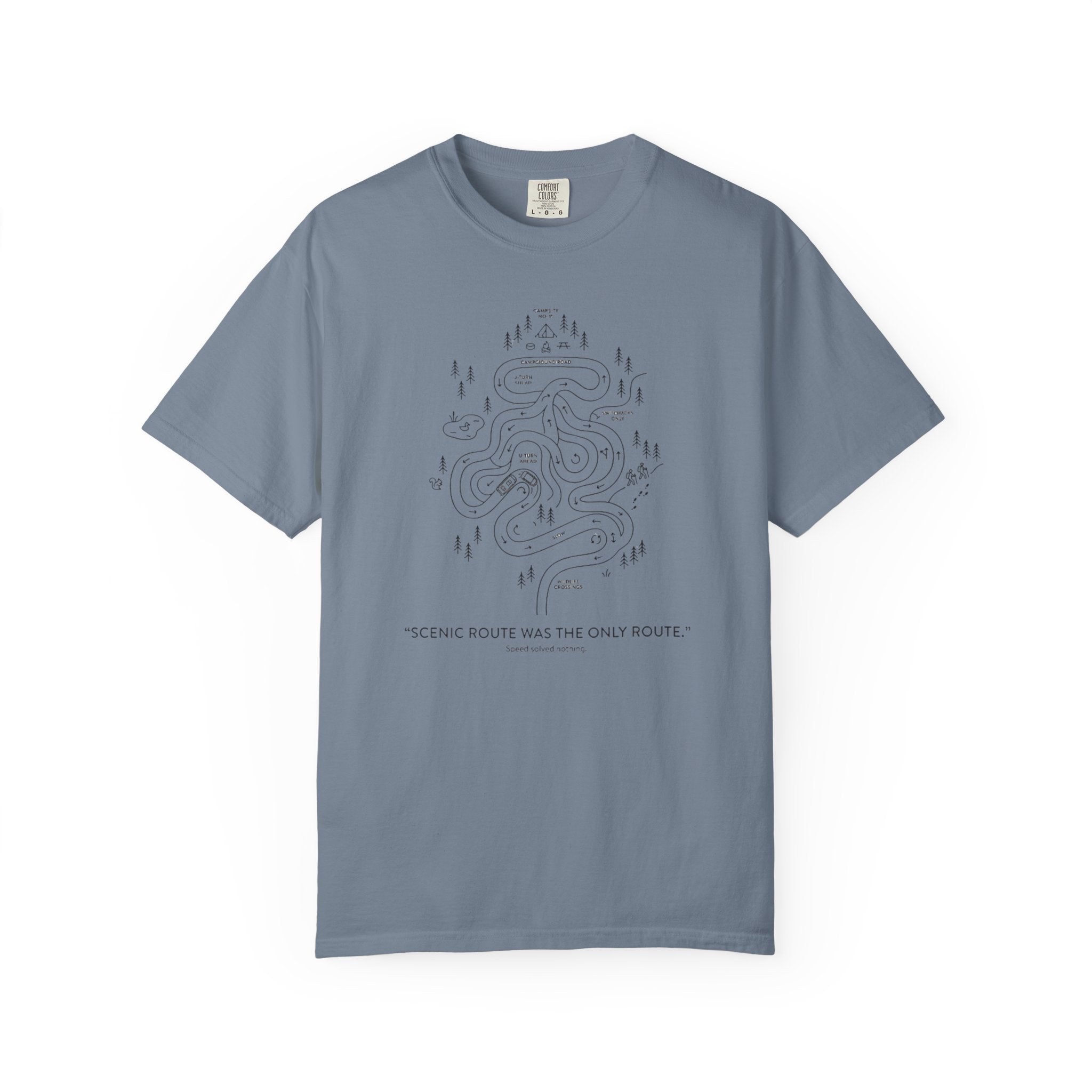 Scenic Route Was The Only Route - T-Shirt