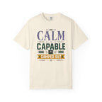 Calm Capable Camped Out - T-Shirt