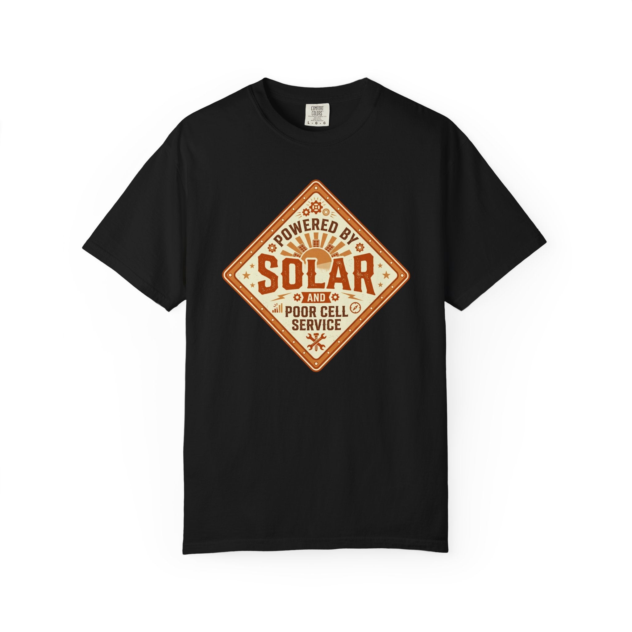 Powered By Solar And Poor Cell Service - T-Shirt