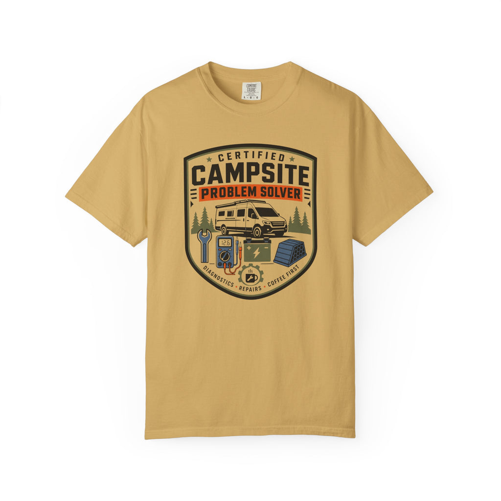 Certified Campsite Problem Solver - T-Shirt