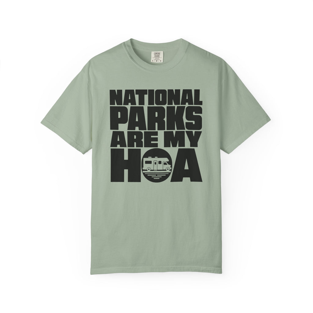 National Parks Are My HOA - T-Shirt