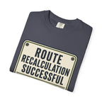 Route Calculation Successful - T-Shirt