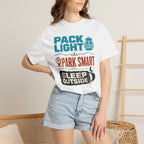 Pack Light Park Smart Sleep Outside - T-Shirt