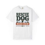 Rescue Dog Road Crew - T-Shirt